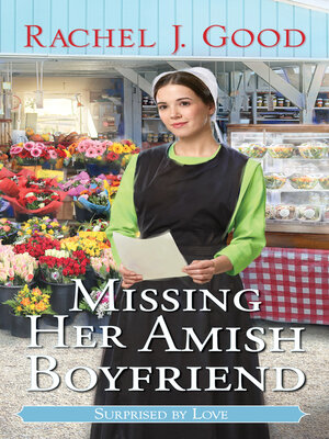 cover image of Missing Her Amish Boyfriend